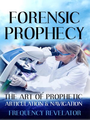 cover image of Forensic Prophecy